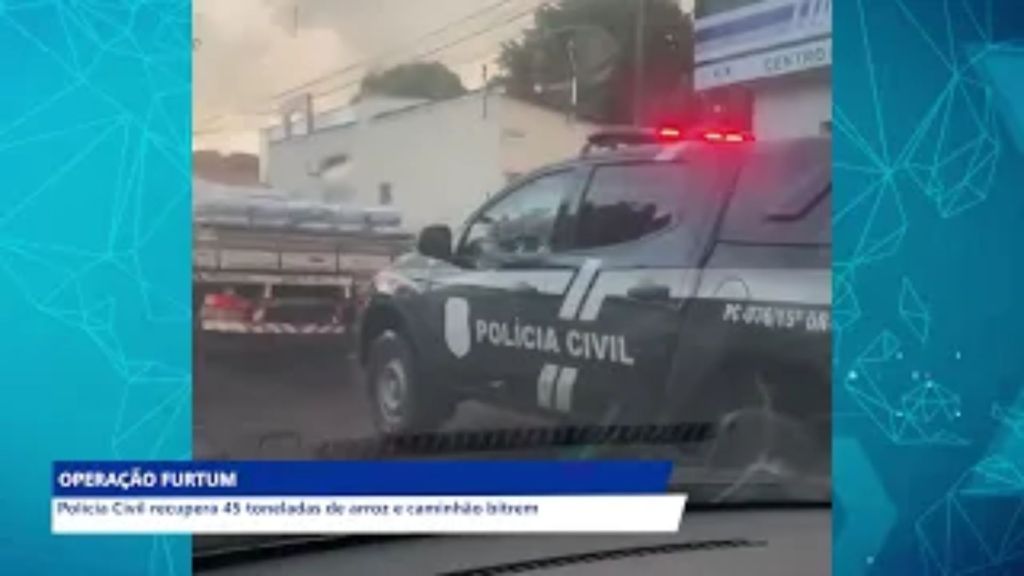 OPERAÇÃO FURTUM RECUPERA CARGA DE 45 TONELADAS DE ARROZ QUE HAVIA SIDO&nbsp;ROUBADA