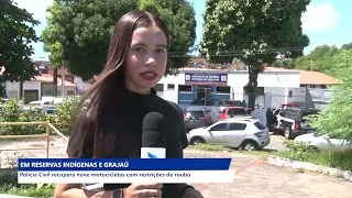 POLÍCIA RECUPERA NOVE MOTOCICLETAS ROUBADAS EM RESERVAS INDÍGENAS EM&nbsp;GRAJAÚ