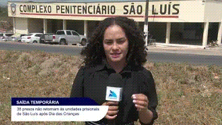 38 PRESOS NO MARANHÃO NÃO RETORNAM APÓS SAÍDA TEMPORÁRIA DO DIA DAS&nbsp;CRIANÇAS