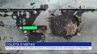 Assembleia aprova lei sobre descarte e reciclagem de lixo tecnológico no&nbsp;Maranhão
