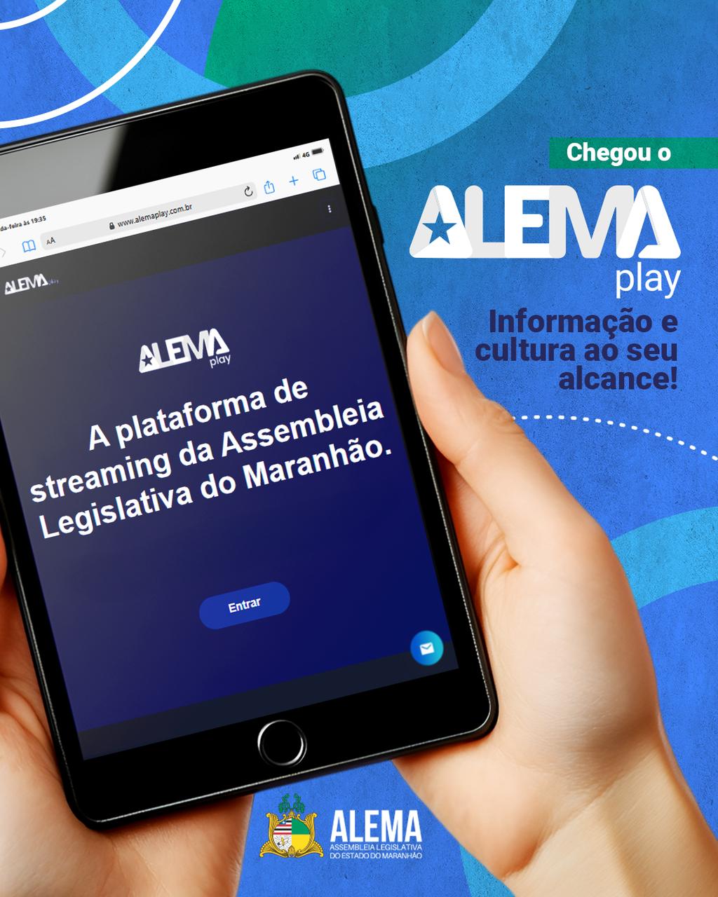 Assembleia do Maranhão lança AlemaPlay para transmissão de conteúdo&nbsp;institucional