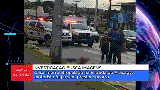 Casal morre atropelado na Estrada do Araçagy; motorista fugiu sem prestar&nbsp;socorro