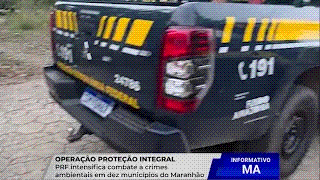 OPERAÇÃO PROTEÇÃO INTEGRAL COMBATE CRIMES AMBIENTAIS NO MARANHÃO