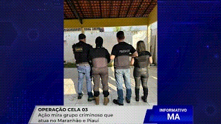 MINISTÉRIO PÚBLICO DO MARANHÃO DEFLAGRA 2ª FASE DA OPERAÇÃO “CELA 03” CONTRA FACÇÃO&nbsp;CRIMINOSA