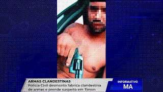 POLÍCIA CIVIL DESMONTA OFICINA DE ARMAS CLANDESTINAS EM TIMON
