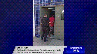 FORAGIDO RECAPTURADO EM TIMON: HOMEM QUE FUGIU DO PIAUÍ EM ABRIL É PRESO PELA POLÍCIA CIVIL DO&nbsp;MA